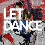 cover: Renato Hoffman - Let Me Dance