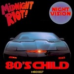 cover: 80s Child - Night Vision