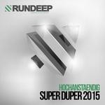 cover: Hochanstaendig - Super Duper 2015