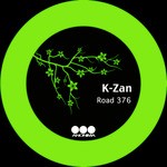 cover: K Zan - Road 376