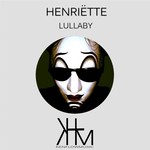 cover: Henriette - Lullaby