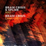 cover: Spline|Crisis, Brain - Mad