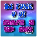 cover: Dj Funk U Up - Mash U Up Mix Vol 1