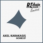 cover: Axel Karakasis - Ochre EP