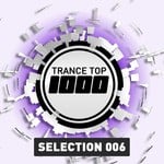 cover: Various - Trance Top 1000 Selection Vol 6