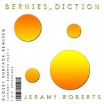 cover: Jeramy Roberts|Bernies Diction - Glossy Surface (remixed)