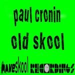 cover: Paul Cronin - Old Skool