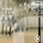 cover: A.fruit - Far Out