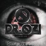 cover: Dr Ozi - Naked Eye EP (explicit)