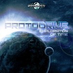 cover: Protodrive - Exploration Of Time