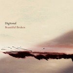 cover: Digitonal - Beautiful Broken