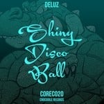 cover: Deluz - Shiny Disco Ball