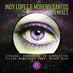 cover: Victor Rodriguez Feat Bikro Digg|Rodriguez, Victor - Someone, Somewhere In Summertime Part 2