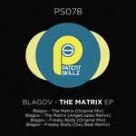 cover: Blagov - The Matrix EP