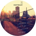 cover: Hedubble - Morning - EP