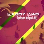 cover: Daddy Mad - Syndrome