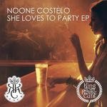 cover: Costelo, Noone|Jona Marrero|Mark Filth - She Loves To Party EP