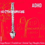 cover: Angernoizer|Animal Tag|Naughty Kicks|Trackdriver - ADHD