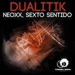 cover: Dualitik - Neoxx, Sexto Sentido