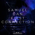 cover: Samuel Dan - First Connection