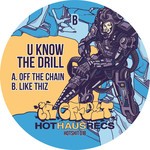 cover: U Know The Drill - Off The Chain