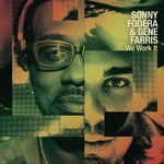 cover: Fodera, Sonny|Gene Farris - We Work It