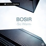 cover: Bosir - So Warm