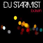 cover: Dj Starmist - Bokeh