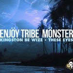 cover: Enjoy Tribe Monster - Kingston Be Wize