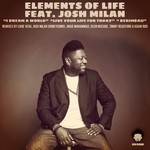 cover: Elements Of Life|Josh Milan - Berimbau/I Dream A World/Live Your Life For Today