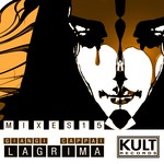 cover: Giangi Cappai - Kult Records presents Lagrima 2015