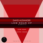 cover: David Alexander - Low Roar