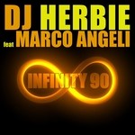 cover: Dj Herbie|Marco Angeli - Infinity 90