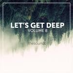 cover: Various - Lets Get Deep Volume 8