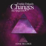 cover: Frankie Delgado - Frankie Delgado Changes (incuding Spega remix)