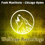 cover: Funk Manifesto - Chicago Hymn