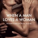 cover: Various Artists - When A Man Loves A Woman