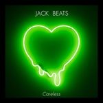 cover: Jack Beats - Careless EP