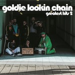 cover: Goldie Lookin Chain - Greatest Hits 2