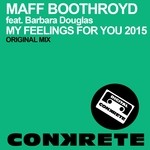 cover: Barbara Douglas|Boothroyd, Maff - My Feelings For You 2015