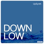 cover: Upsynth - Down Low