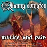 cover: Danny Ovington - Malice & Pain