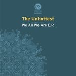 cover: The Unhottest - We All We Are EP