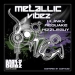 cover: Hijinkx|Hizzleguy|Requake - Metallic Vibez