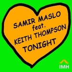 cover: Maslo, Samir|Keith Thompson - Tonight