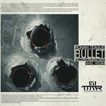 cover: Ronan Teague - Bullet (remixes)