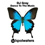 cover: Dj Gray - Dance To The Music