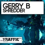 cover: Gerry B - Shredder