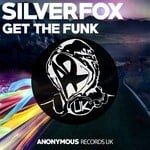 cover: Silverfox - Get The Funk