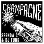 cover: Spenda C & Dj Funk - Pop'n Champagne